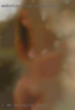I am into foreplay and oral swinging cunts a lot.