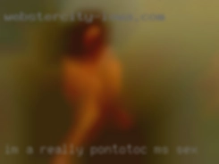 I'm a Pontotoc, MS sex really nice funny guy.